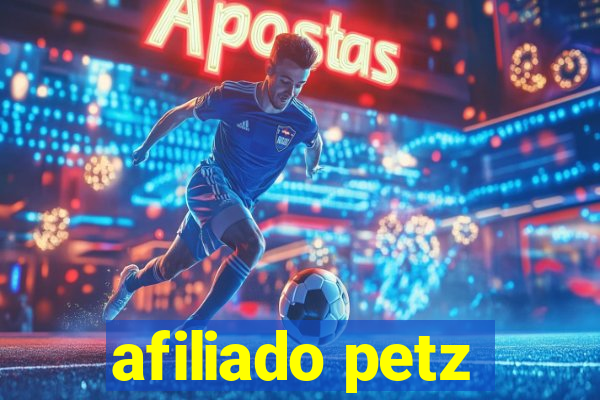 afiliado petz